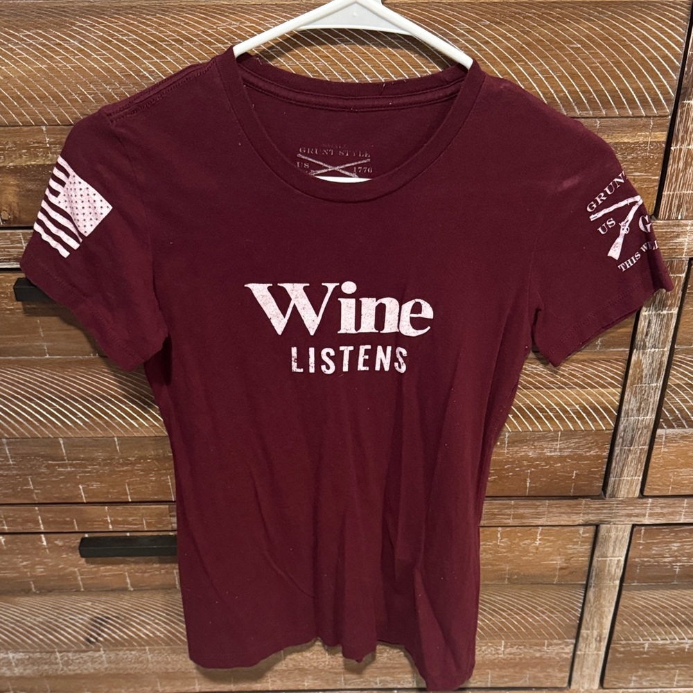 Grunt Style Maroon 'Wine Listens' Tee